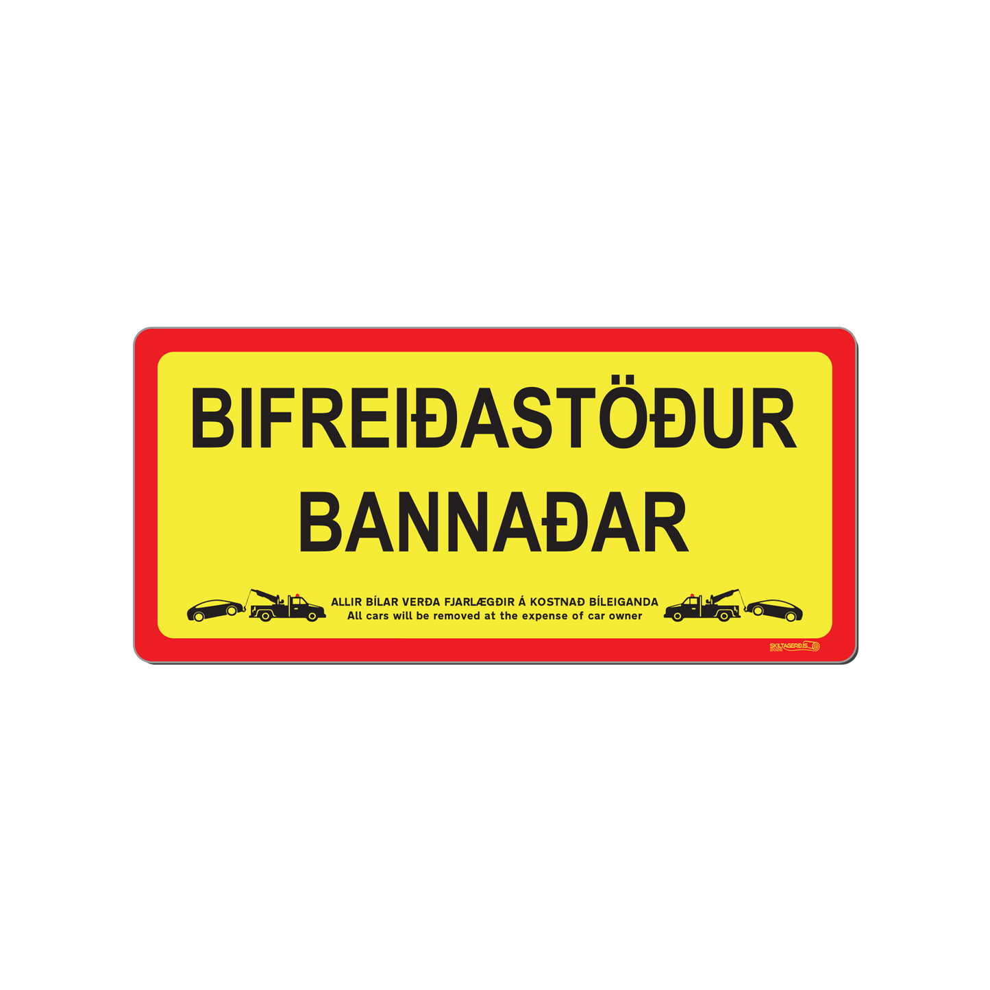 Skilti - Bifreiðastöður bannaðar